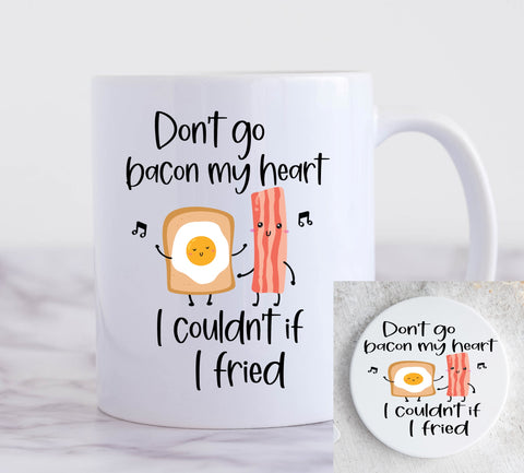 don't go bacon my heart mug and coaster set
